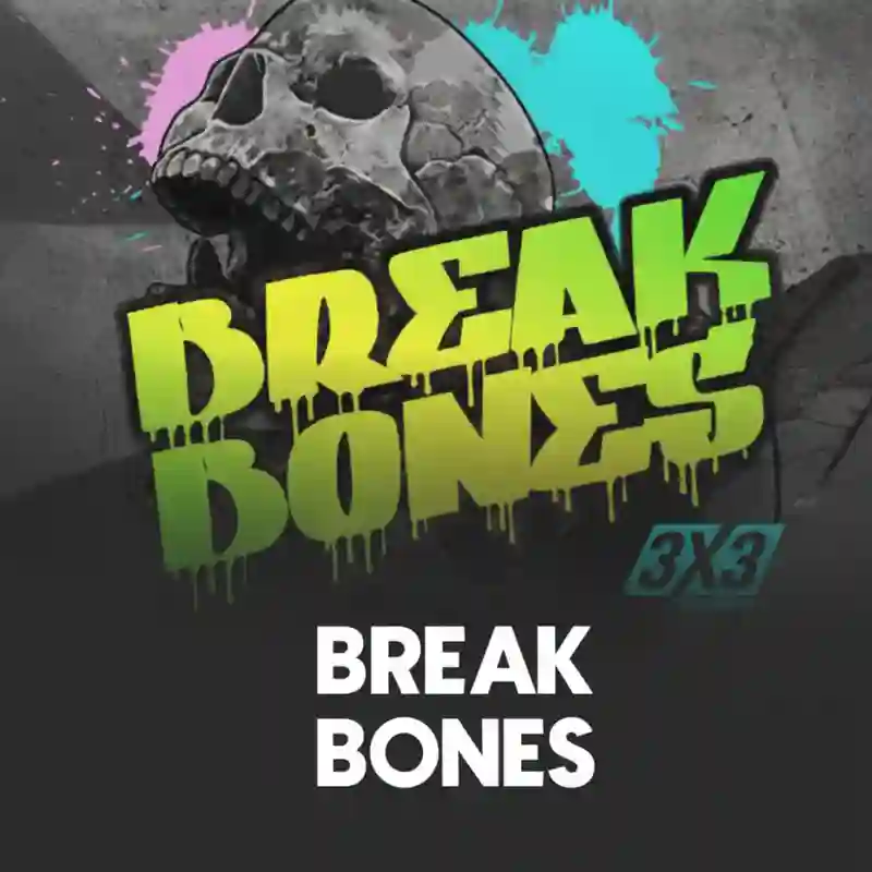 Break Bones